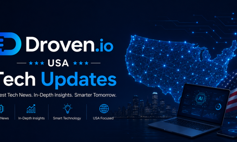 Droven.io USA Tech Updates